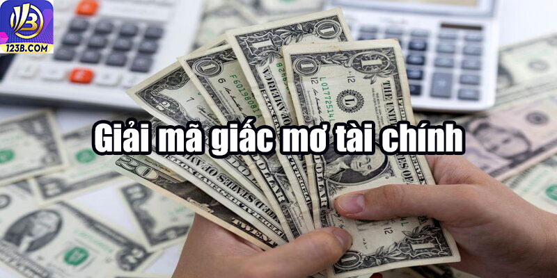 Giải mã giấc mơ tài chính